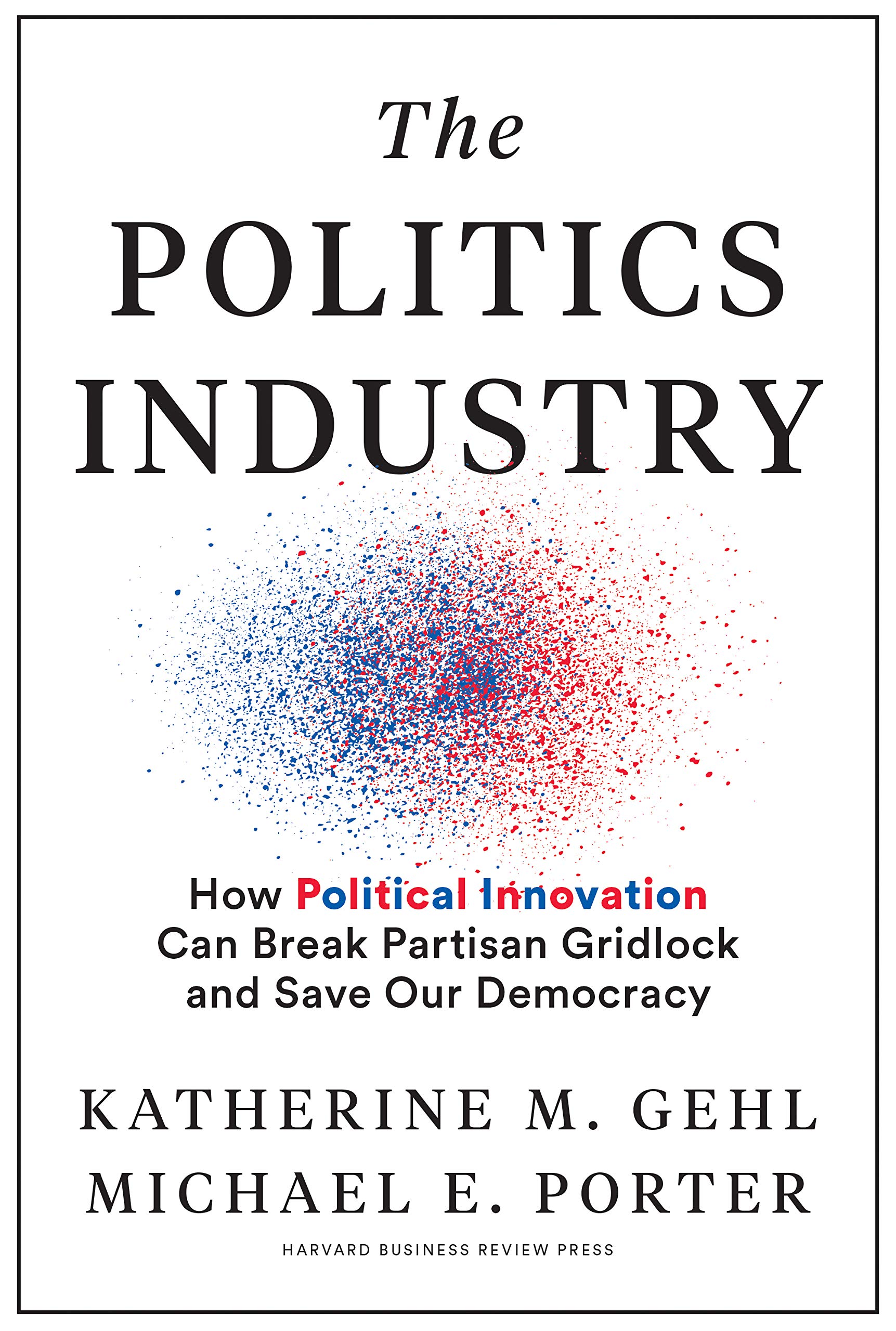 The Politics Industry